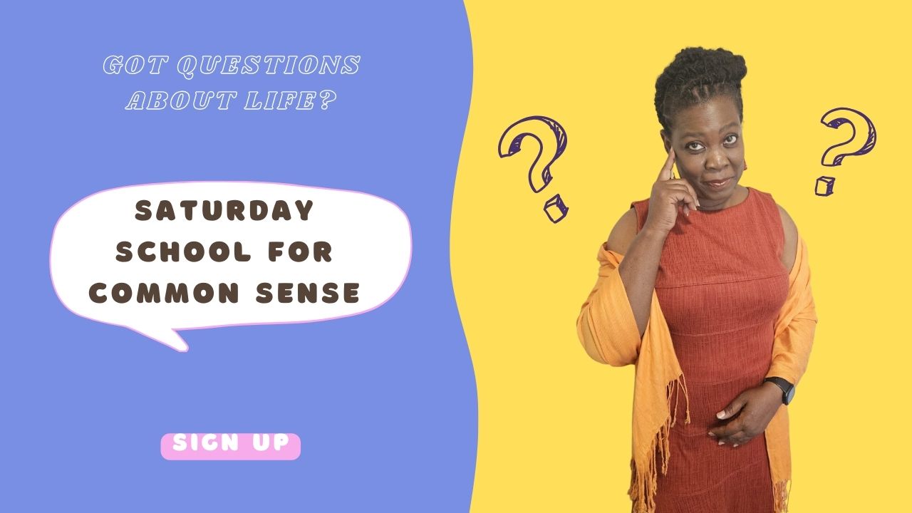 Saturday School for Common Sense